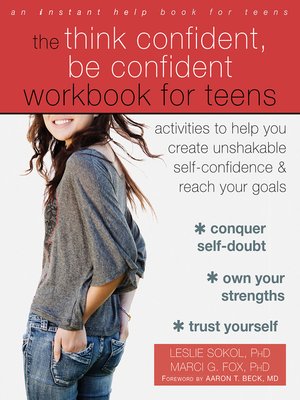 cover image of The Think Confident, Be Confident Workbook for Teens